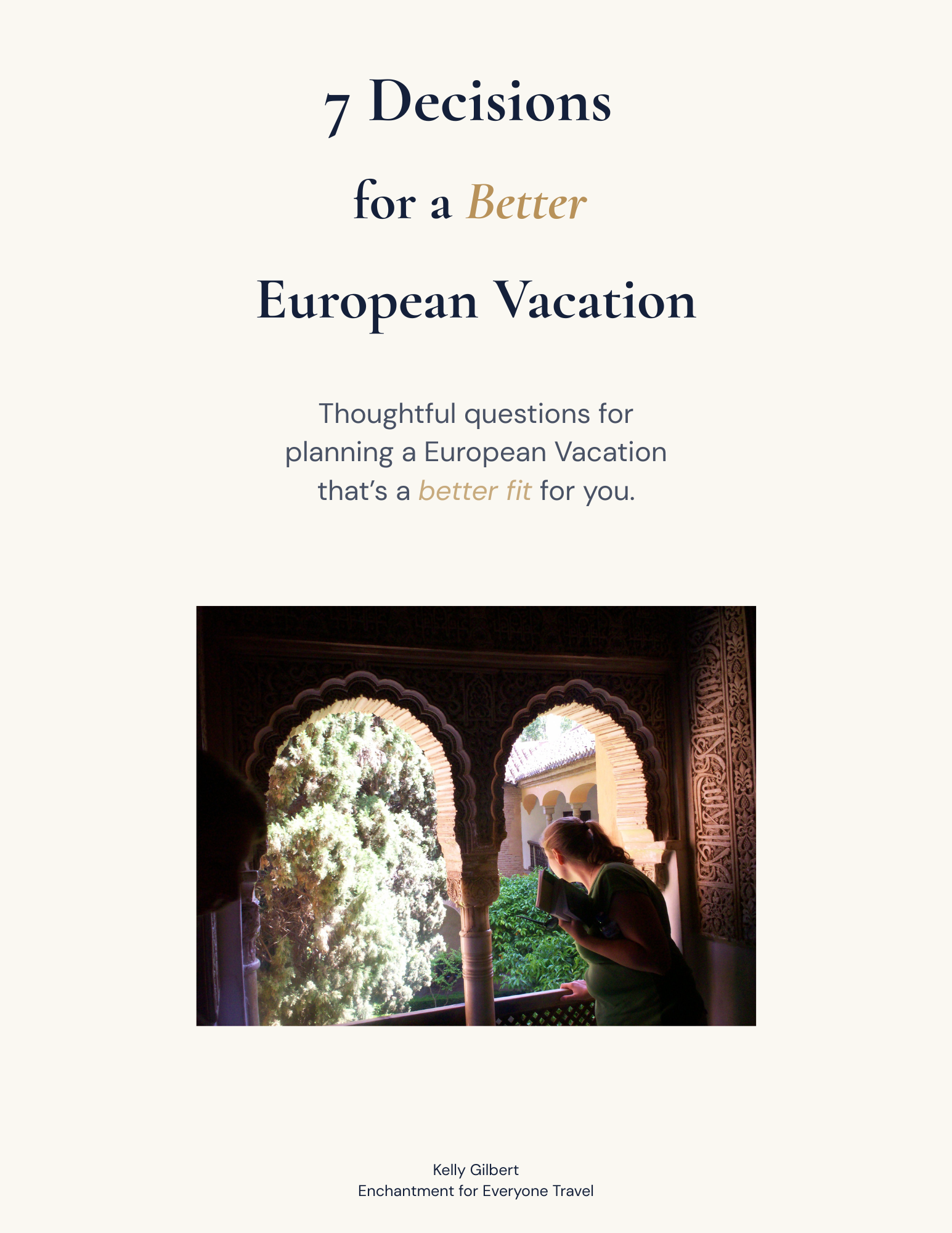 Cover of 7 Decisions for a Better European Vacation